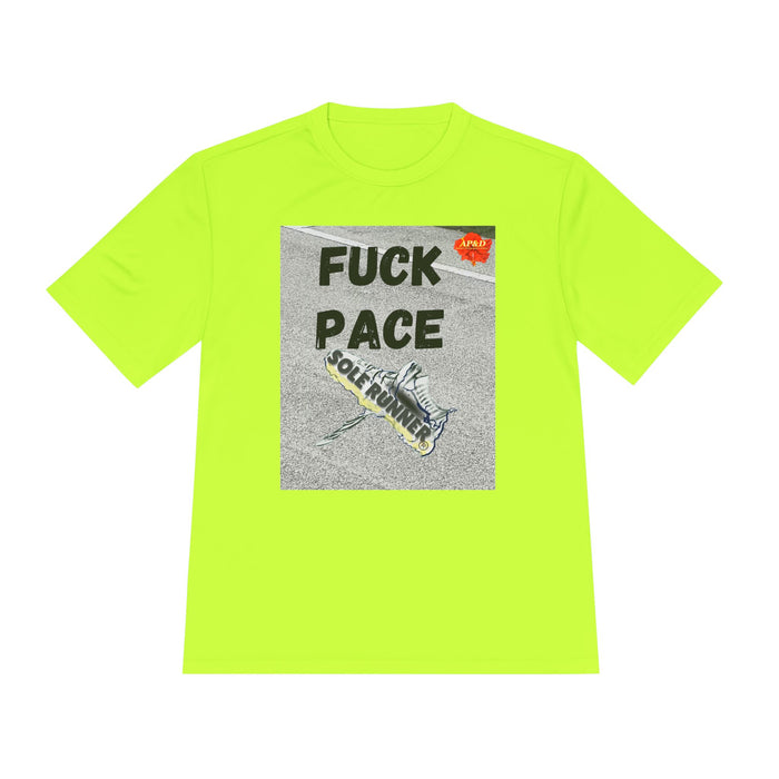 Fuck Pace-Whimsical Moisture Wicking Unisex T-Shirt For Runners