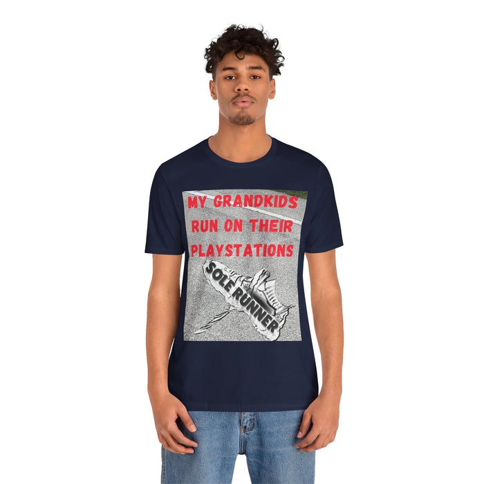 My Grandkids Run On Their Playstations: Unisex Jersey Short Sleeve Tee