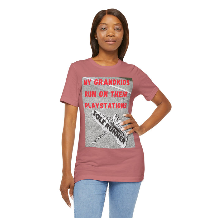 My Grandkids Run On Their Playstations: Unisex Jersey Short Sleeve Tee