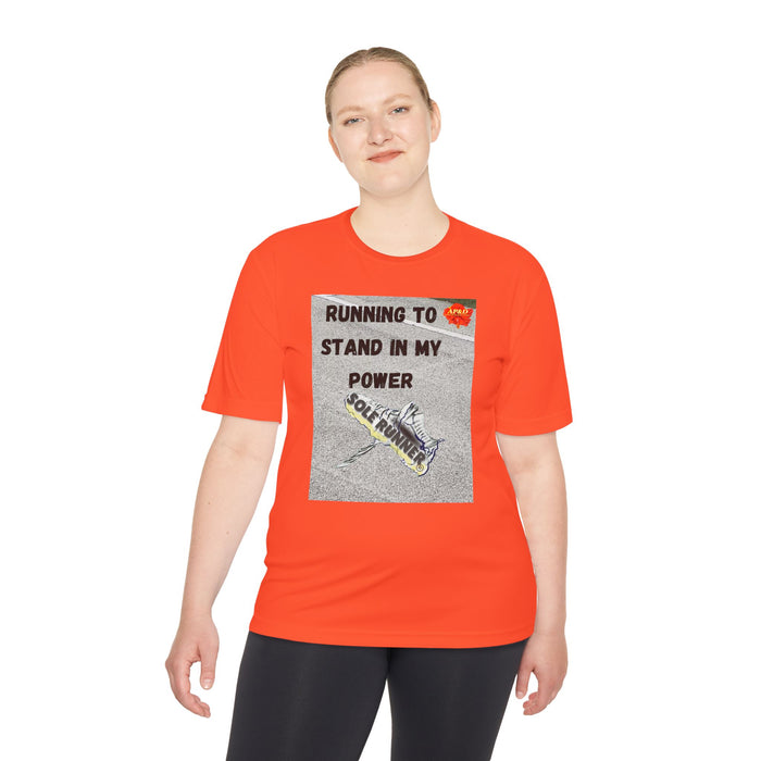 Running To Stand In My Power-Whimsical Moisture Wicking Unisex T-Shirt For Runners