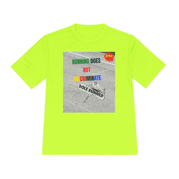 Running Does Not Discriminate | Sole Runner® Legacy Performance Tee: Unisex Moisture Wicking Tee
