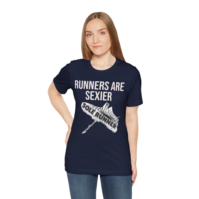 Runners Are Sexier-Sole Runner®:Unisex Jersey Short Sleeve Tee