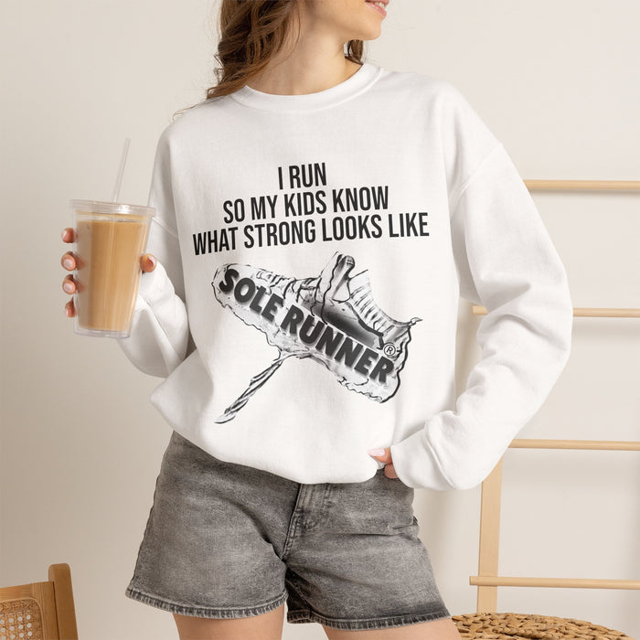 I Run So My Kids Know What Strong Looks Like: Unisex Heavy Blend™ Crewneck Sweatshirt