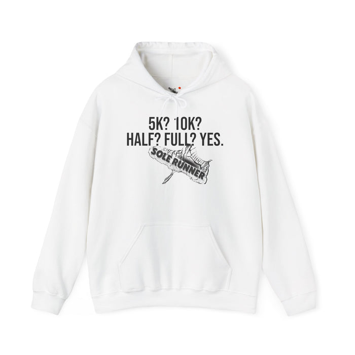 5k? 10K? Half? Full? Yes: Unisex Heavy Blend™ Hooded Sweatshirt
