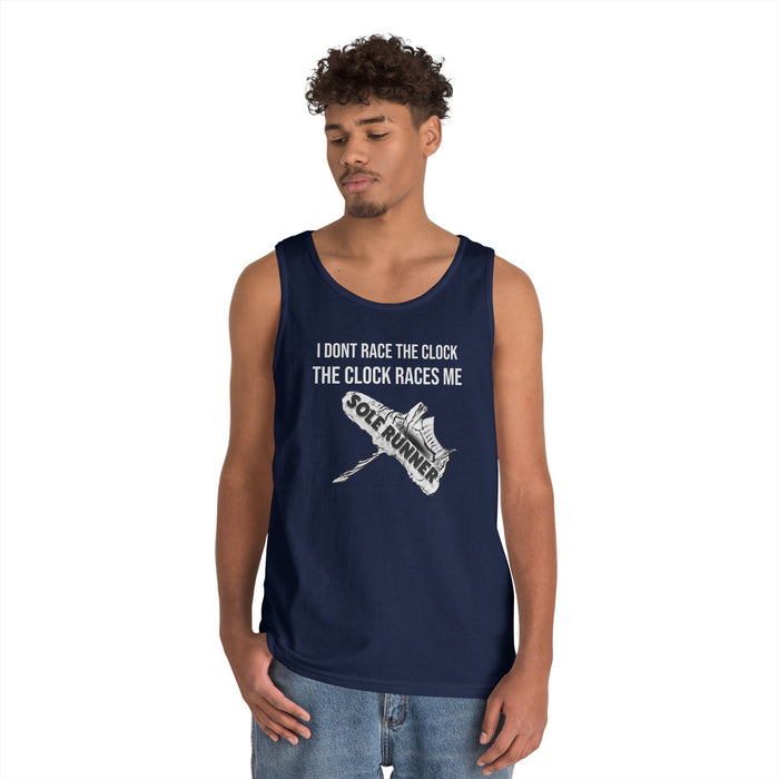 I Don't Race The Clock. The Clock Races Me: Unisex Heavy Cotton Tank Top