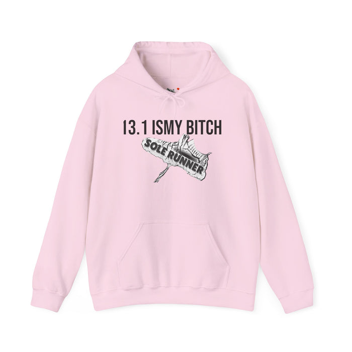 13.1 Is My Bitch: Unisex Heavy Blend™ Hooded Sweatshirt