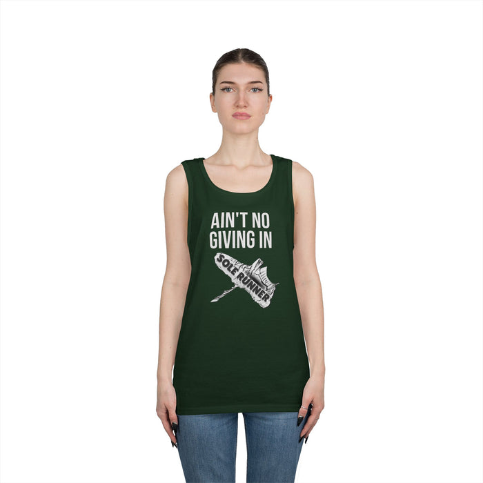 Ain't No Giving In: Unisex Heavy Cotton Tank Top
