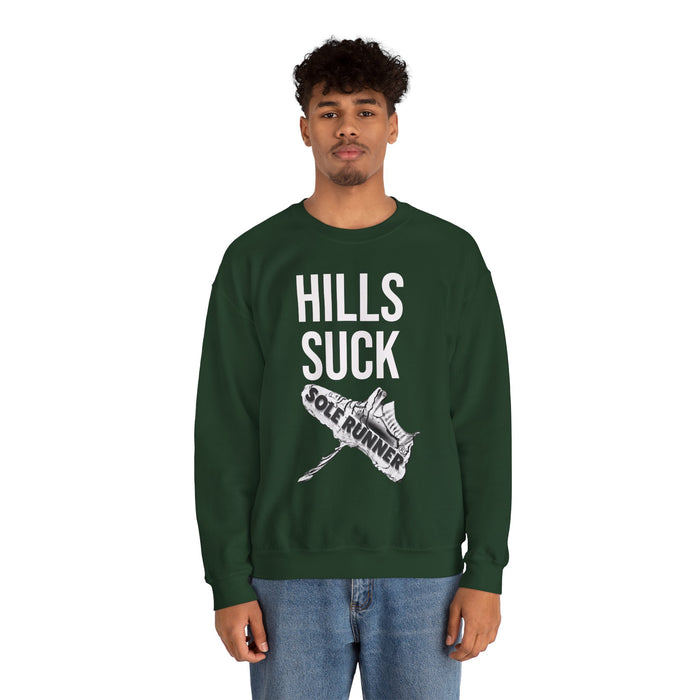 Hills Suck: Unisex Heavy Blend™ Crewneck Sweatshirt