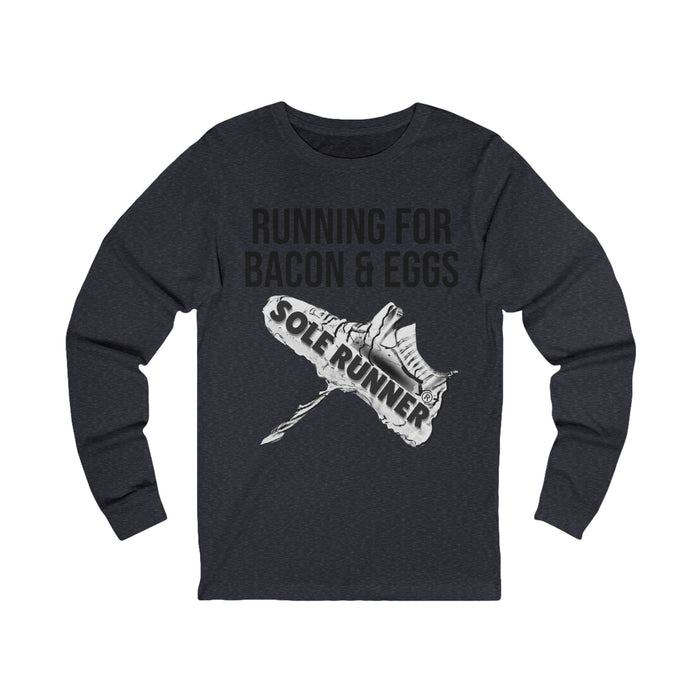 Running For Bacon & Eggs: Unisex Jersey Long Sleeve Tee