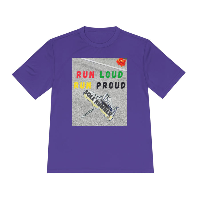Run Loud, Run Proud-Whimsical Moisture Wicking Unisex T-Shirt For Runners