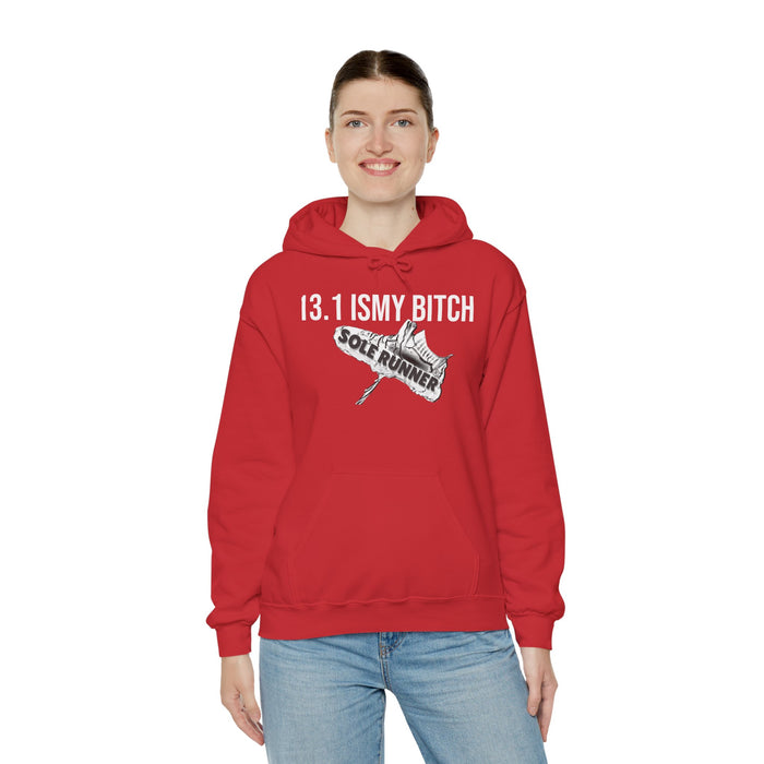 13.1 Is My Bitch: Unisex Heavy Blend™ Hooded Sweatshirt
