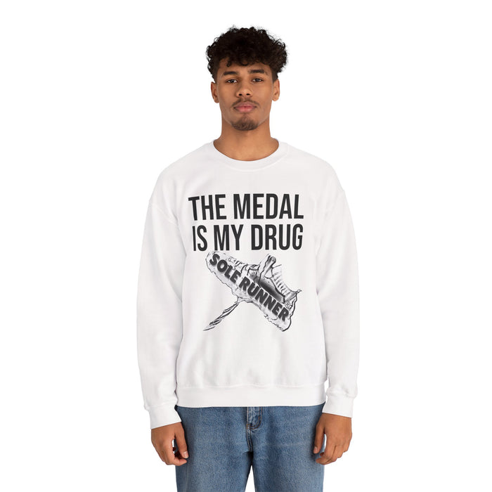 The Medal Is My Drug: Unisex Heavy Blend™ Crewneck Sweatshirt