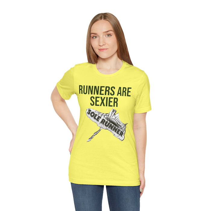 Runners Are Sexier-Sole Runner®:Unisex Jersey Short Sleeve Tee