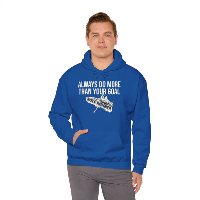 Always Do More Than Your Goal: Unisex Heavy Blend™ Hooded Sweatshirt