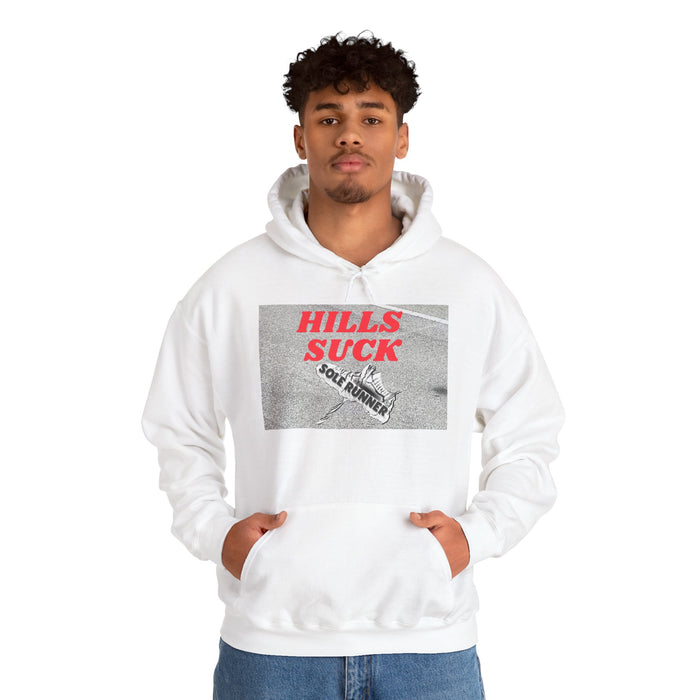 Hills Suck: Unisex Heavy Blend™ Hooded Sweatshirt
