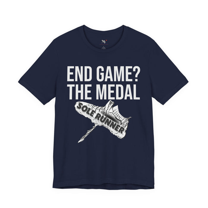 End Game? The Medal: Unisex Jersey Short Sleeve Tee