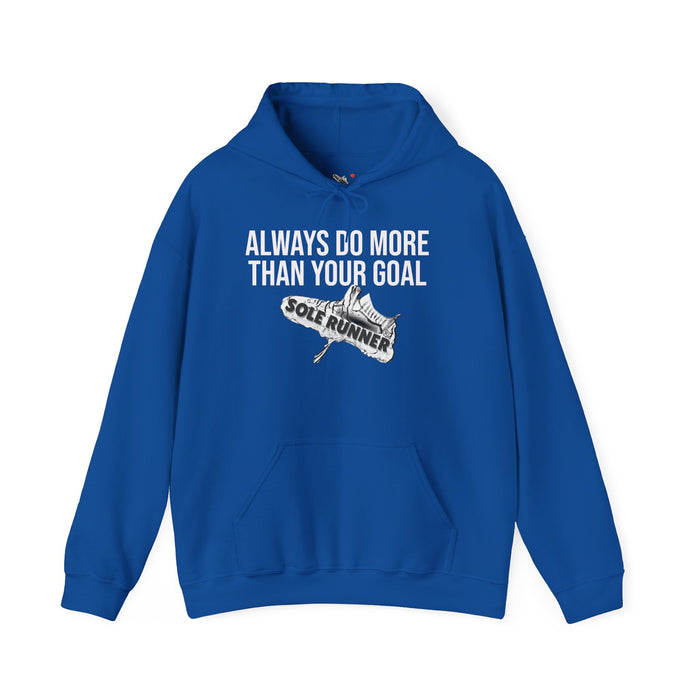 Always Do More Than Your Goal: Unisex Heavy Blend™ Hooded Sweatshirt
