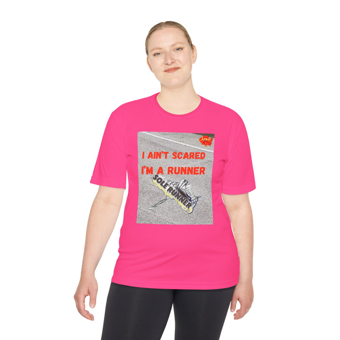 I Ain't Scared, I'm A Runner: Whimsical Moisture Wicking Unisex T-Shirt For Runners