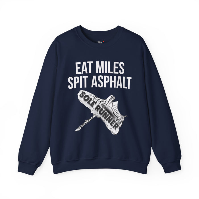 Eat Miles. Spit Ass-Phalt: Unisex Heavy Blend™ Crewneck Sweatshirt