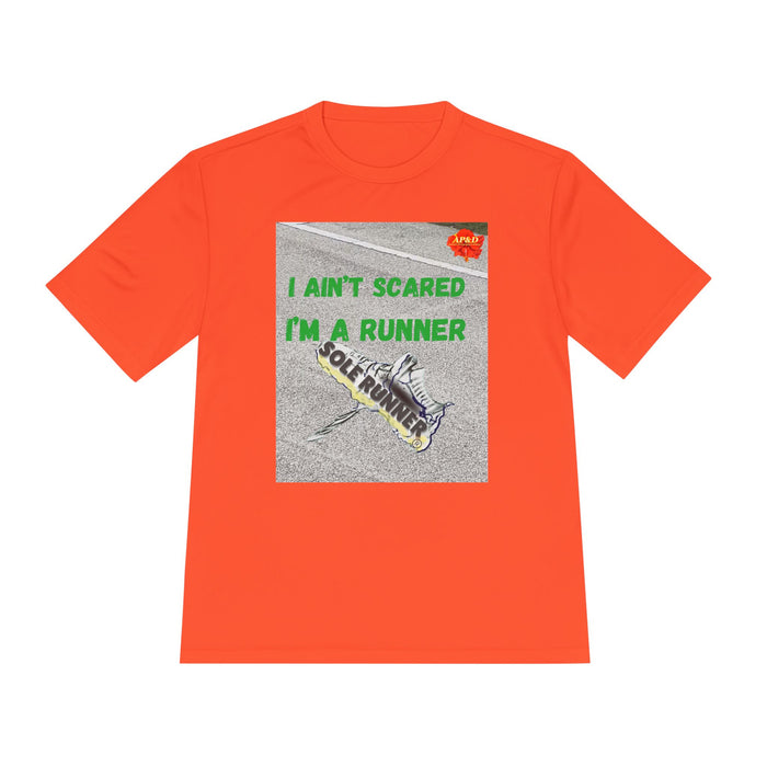 I Ain't Scared, I'm A Runner, Whimsical Moisture Wicking Unisex T-Shirt for Runners