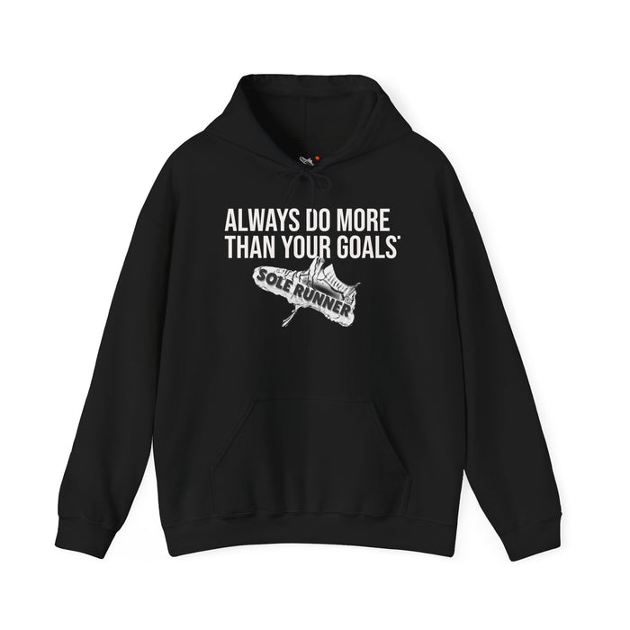 Always Do More Than Your Goal: Unisex Heavy Blend™ Hooded Sweatshirt