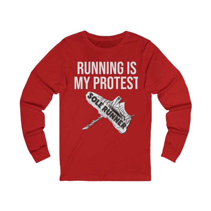 Running Is My Protest: Unisex Jersey Long Sleeve Tee
