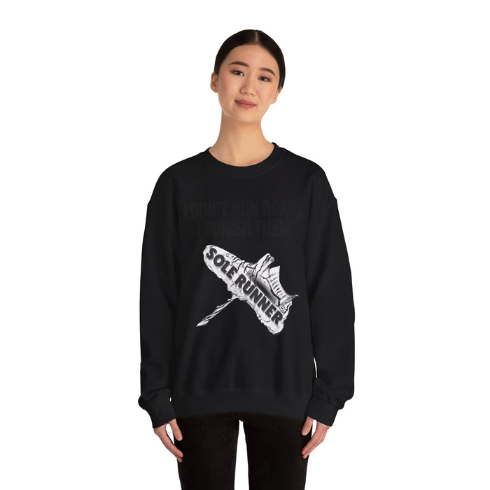 I Don't Run Roads. I Punish Them: Unisex Heavy Blend™ Crewneck Sweatshirt