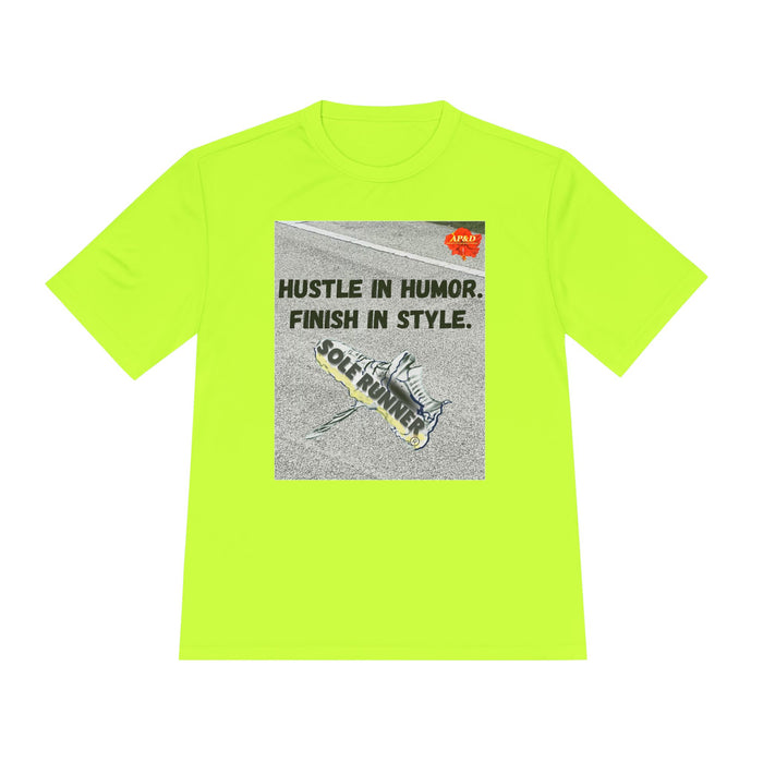 Hustle In Humor. Finish In Style-Whimsical Moisture Wicking Unisex T-Shirt For Unnners