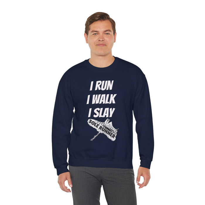 I Run. I Walk. I Slay Miles: Unisex Heavy Blend™ Crewneck Sweatshirt