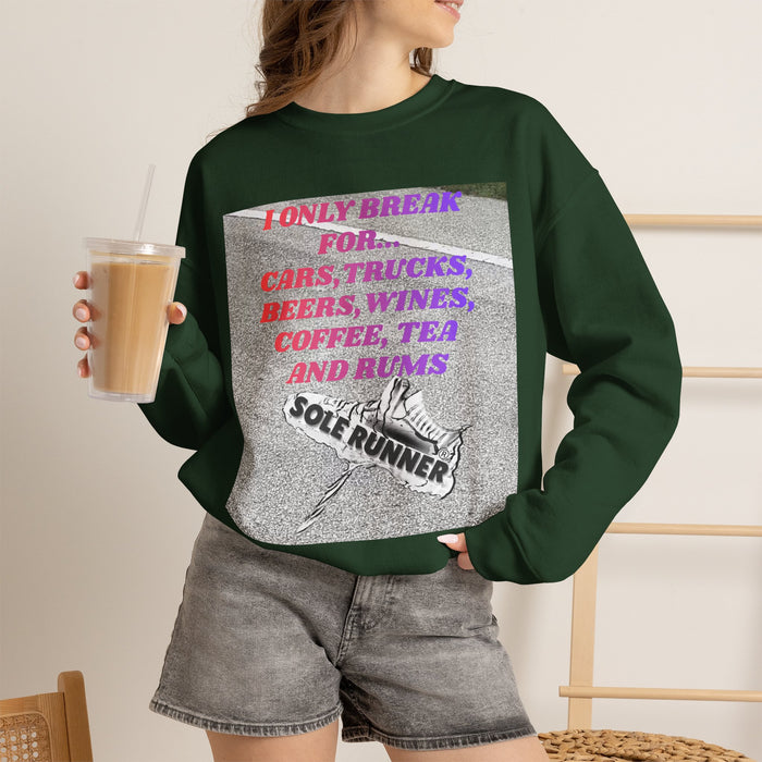 I Only Break For Cars, Trucks, Beers, Wines. Coffee, Tea, and Rums: Unisex Heavy Blend™ Crewneck Sweatshirt