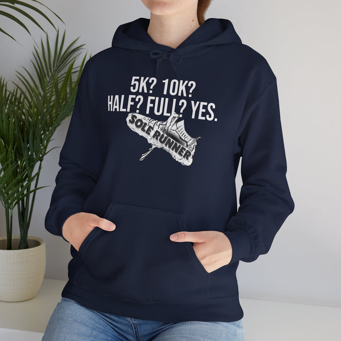 5k? 10K? Half? Full? Yes: Unisex Heavy Blend™ Hooded Sweatshirt