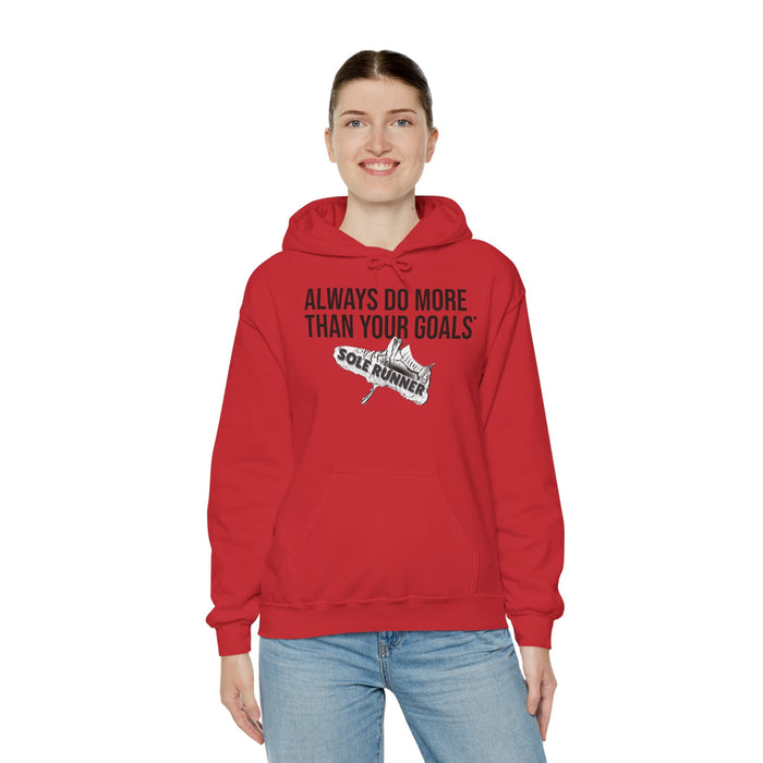 Always Do More Than Your Goal: Unisex Heavy Blend™ Hooded Sweatshirt