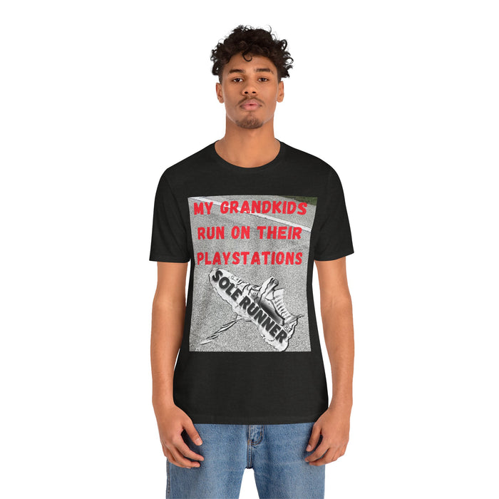 My Grandkids Run On Their Playstations: Unisex Jersey Short Sleeve Tee