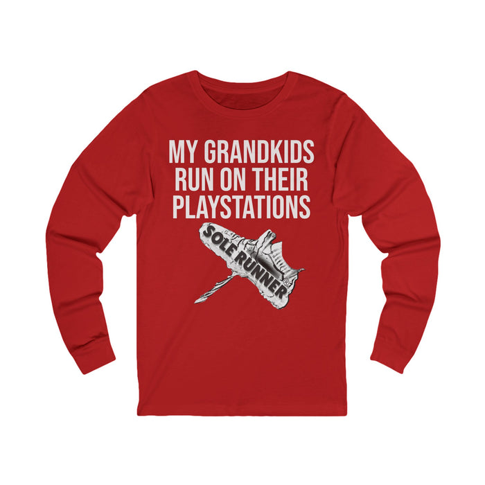 My Grandkids Run On Their PlayStations: Unisex Jersey Long Sleeve Tee