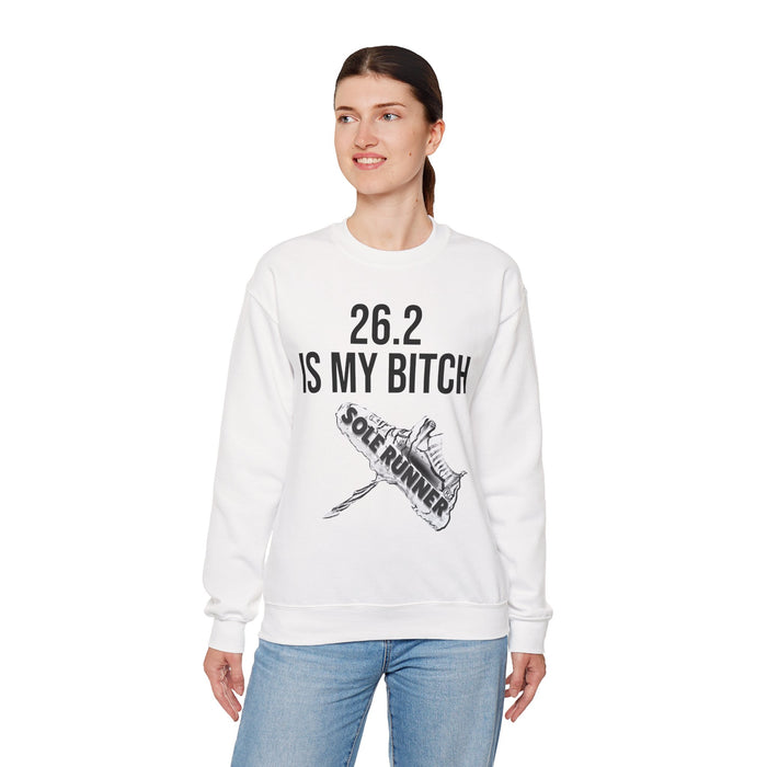 26.2 Is My Bitch: Unisex Heavy Blend™ Crewneck Sweatshirt