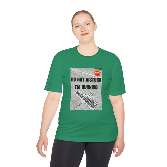 Do Not Disturb. I'm Running - Humorous Moisture Wicking Unisex T-Shirt for Runners