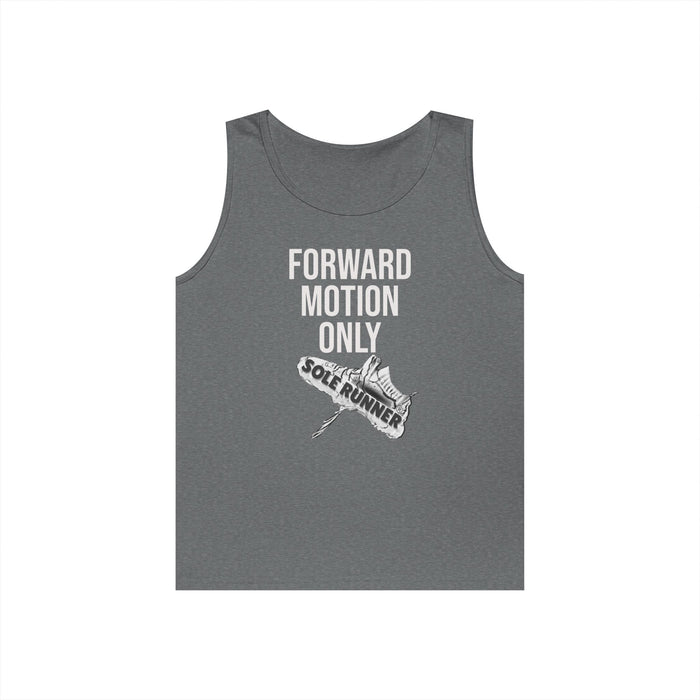 Forward Motion Only: Unisex Heavy Cotton Tank Top