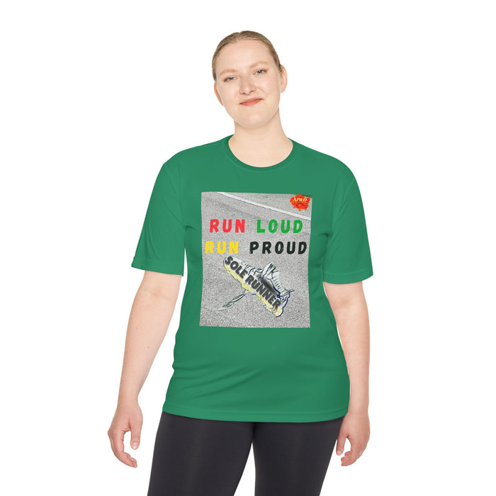 Run Loud, Run Proud-Whimsical Moisture Wicking Unisex T-Shirt For Runners