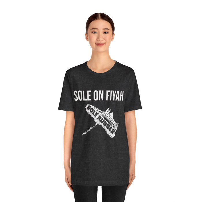 Sole On Fiyah: Unisex Jersey Short Sleeve Tee