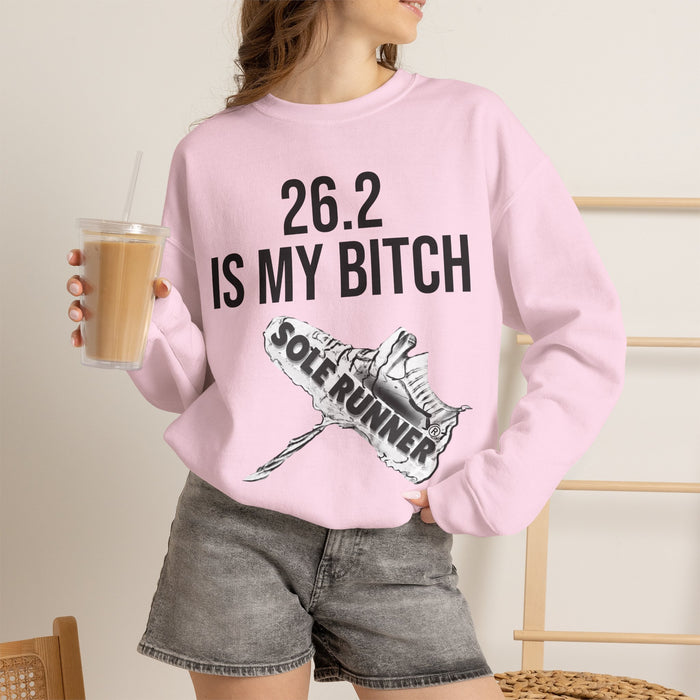 26.2 Is My Bitch: Unisex Heavy Blend™ Crewneck Sweatshirt