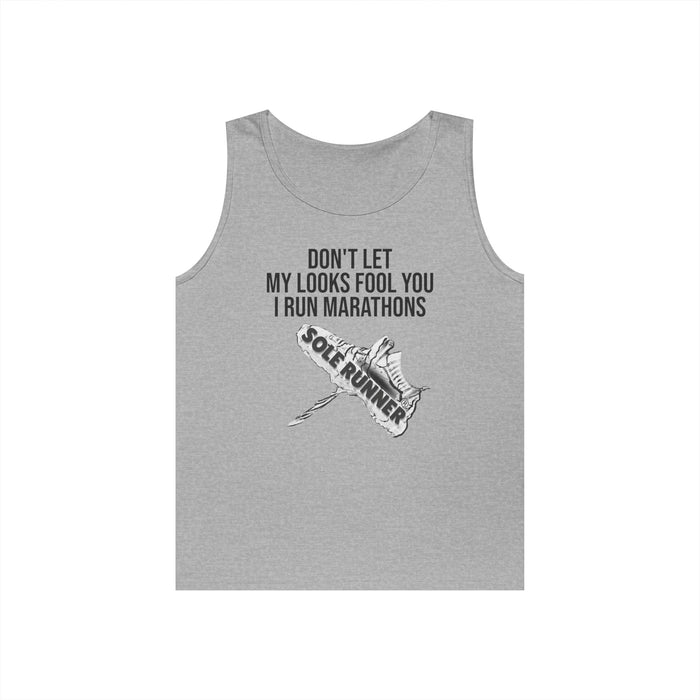 Don't Let My Looks Fool You. I Run Marathons: Unisex Heavy Cotton Tank Top