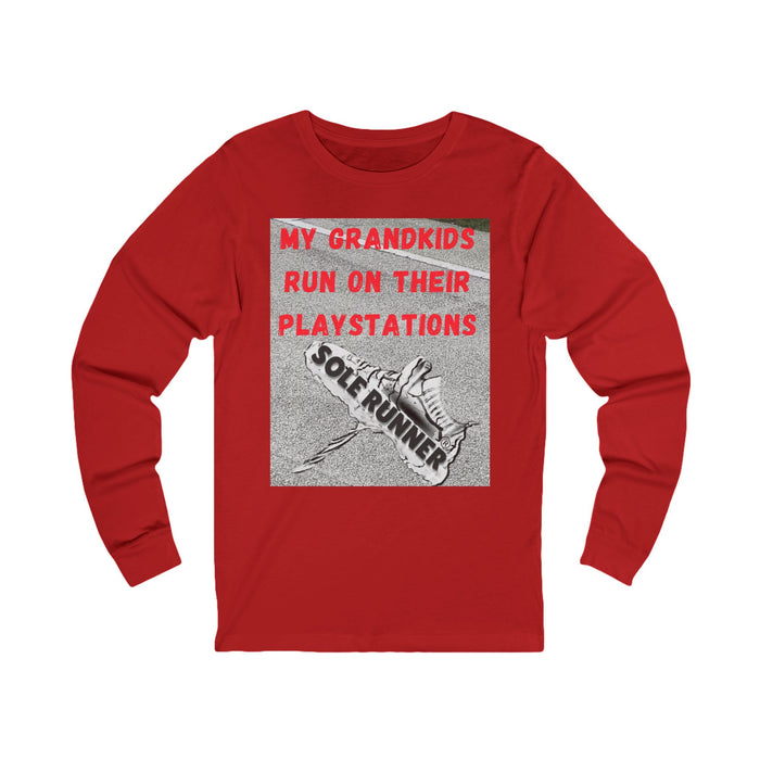 My Grandkids Run On Their Playstations: Unisex Jersey Long Sleeve Tee