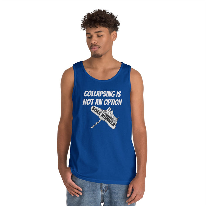 Collapsing is Not An Option: Unisex Heavy Cotton Tank Top