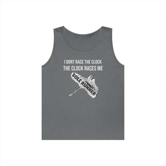 I Don't Race The Clock. The Clock Races Me: Unisex Heavy Cotton Tank Top