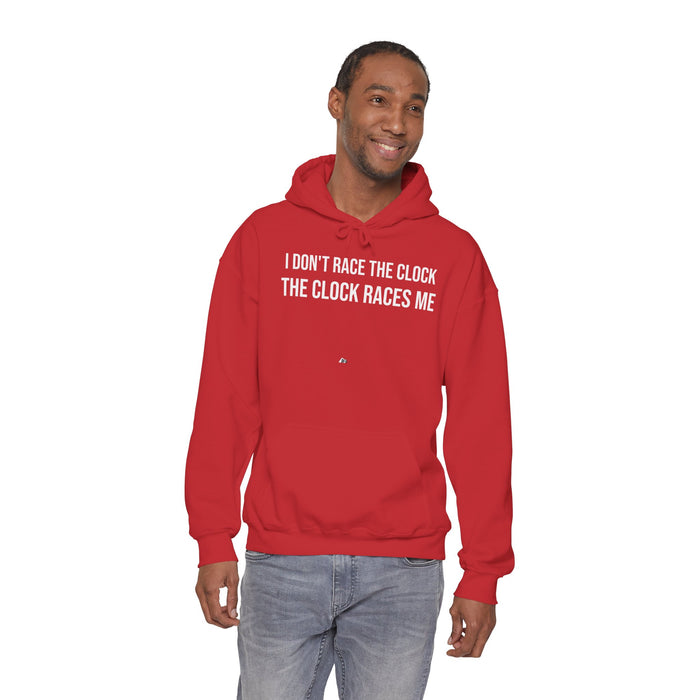 I Don't Race The Clock. The Clock Races Me: Unisex Heavy Blend™ Hooded Sweatshirt
