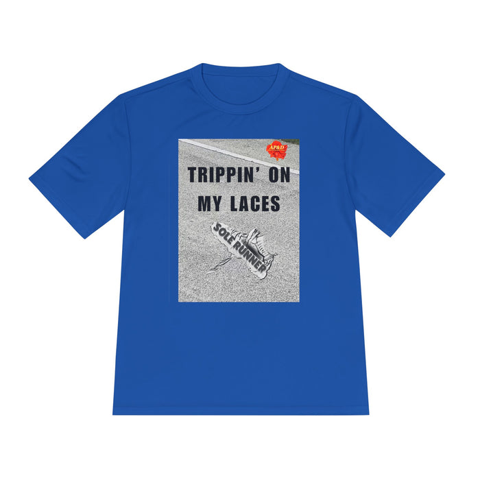 Trippin' On My Laces- Whimsical Moisture Wicking Unisex T-Shirt For Runners