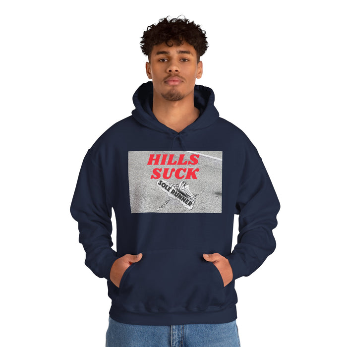 Hills Suck: Unisex Heavy Blend™ Hooded Sweatshirt