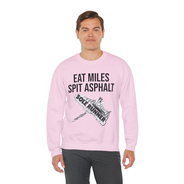 Eat Miles. Spit Ass-Phalt: Unisex Heavy Blend™ Crewneck Sweatshirt