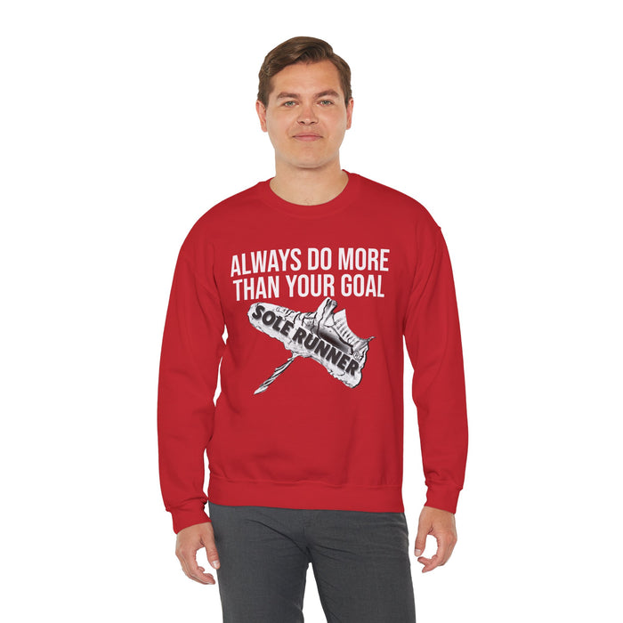 Always Do More Than Your Goal: Unisex Heavy Blend™ Crewneck Sweatshirt