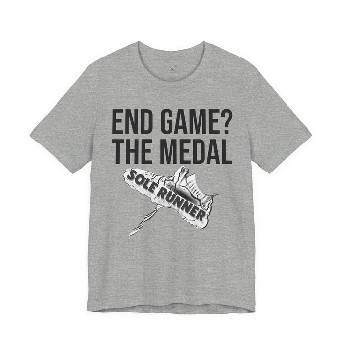 End Game? The Medal: Unisex Jersey Short Sleeve Tee